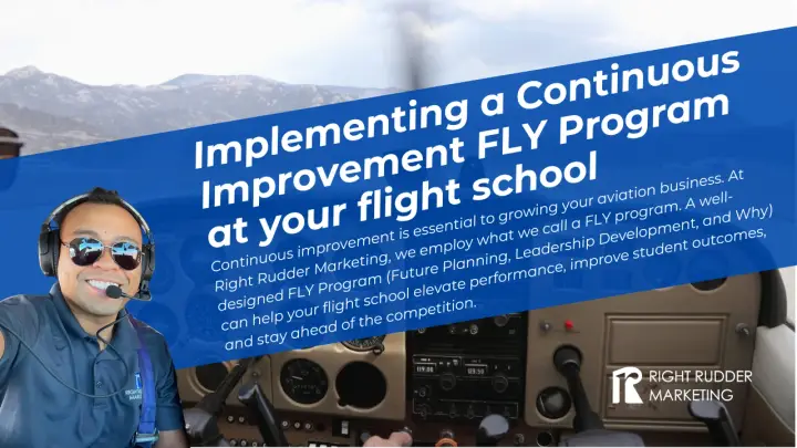 Implementing a Continuous Improvement FLY Program at Your Flight School