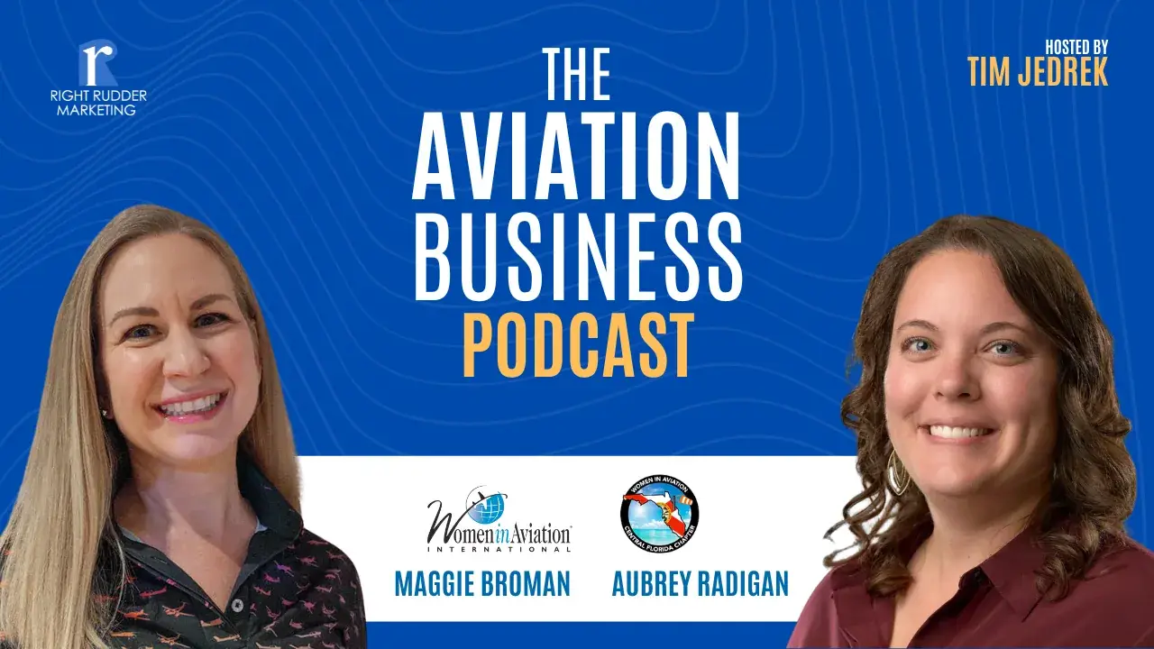 Breaking Barriers in Central Florida: Women in Aviation with Aubrey & Maggie