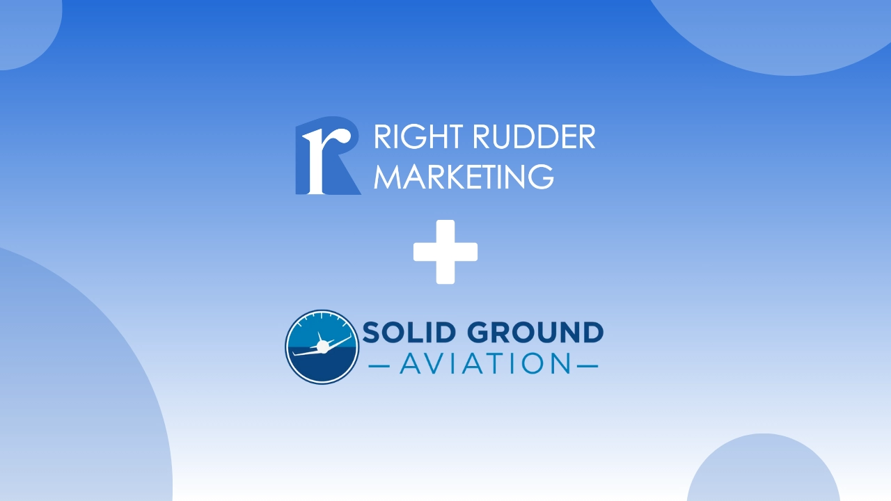 Right Rudder Marketing Partners with Solid Ground Aviation: Bringing Modern Flight Training to the Digital Age
