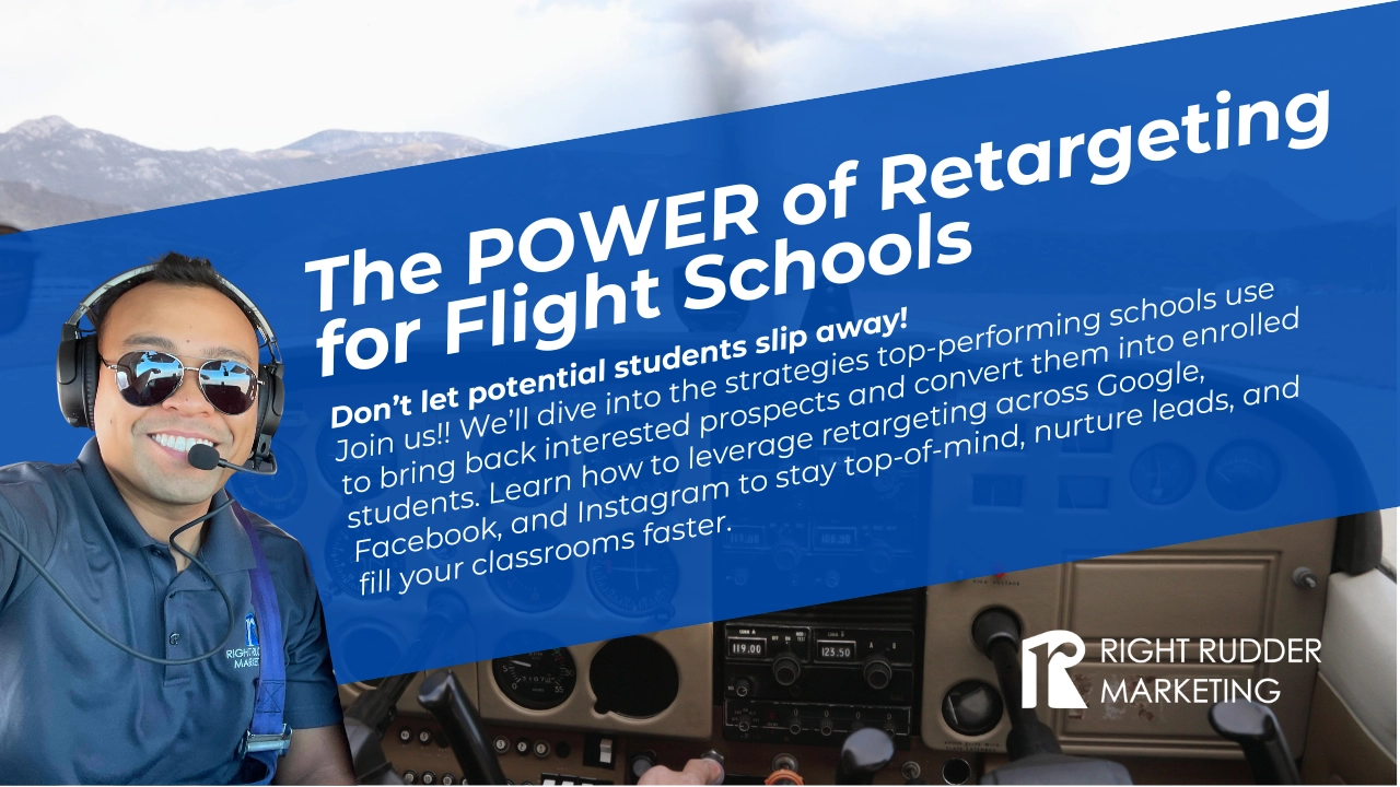 The POWER of Retargeting for Flight Schools