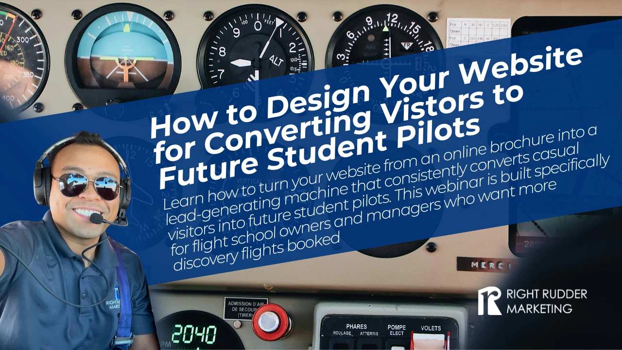 How to Design Your Website for Converting Vistors to Future Student Pilots